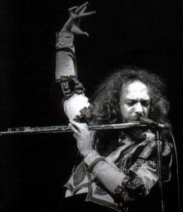 "The flute is a very heavy, metal instrument." - Ian Anderson