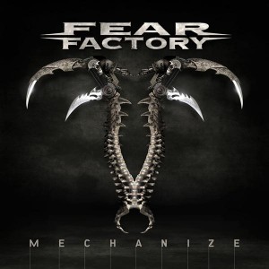 Fear FActory Mechanize